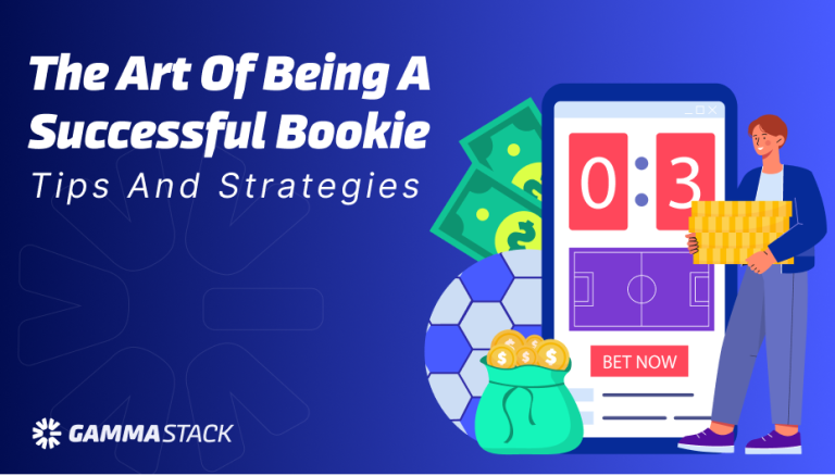 THE ART OF BEING A SUCCESSFUL BOOKIE TIPS AND STRATEGIES PK LUCK GAME